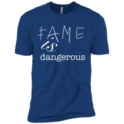 Fame Is Dangerous  (Double-Sided)