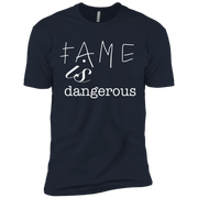 Fame Is Dangerous  (Double-Sided)