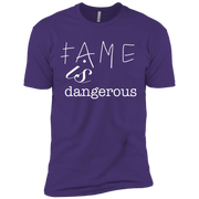 Fame Is Dangerous  (Double-Sided)