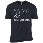 Fame Is Dangerous  (Double-Sided)