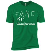 Fame Is Dangerous  (Double-Sided)